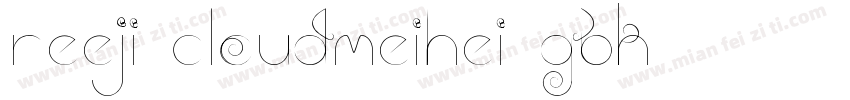 Reeji cloudMeiHei GBK字体转换